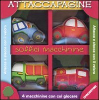 9788841862544: Soffici macchinine. Attaccapagine. Ediz. illustrata. Con gadget
