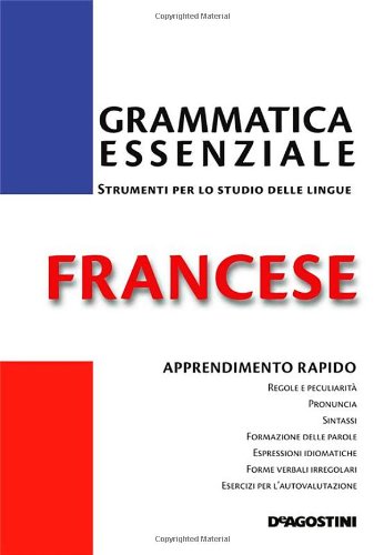 Stock image for Grammatica essenziale. Francese Ghestin, Anne and Henrard, Patrick for sale by Librisline