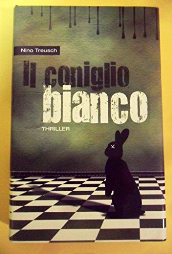 9788841863497: Il coniglio bianco