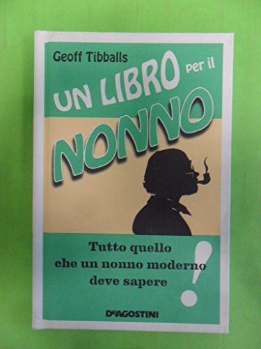 Stock image for Un Libro Per Il Nonno for sale by Il Salvalibro s.n.c. di Moscati Giovanni