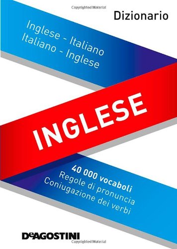 Dizionario inglese. Inglese-italiano, italiano-inglese - aa vv