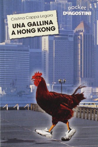 9788841869000: Una gallina a Hong Kong (Pocket)