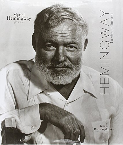 9788841869451: Hemingway A Life In Pictures