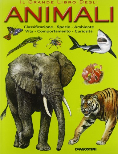 Beispielbild fr Il grande libro degli animali. Ediz. illustrata zum Verkauf von medimops
