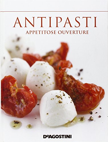 9788841870174: Antipasti. Appetitose ouverture