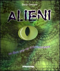 9788841870365: Alieni. Libro pop-up. Ediz. illustrata