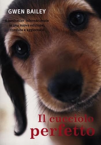 Imagen de archivo de Il cucciolo perfetto a la venta por WorldofBooks