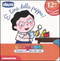 9788841873335:  l'ora della pappa! Ediz. illustrata (Babyboo)