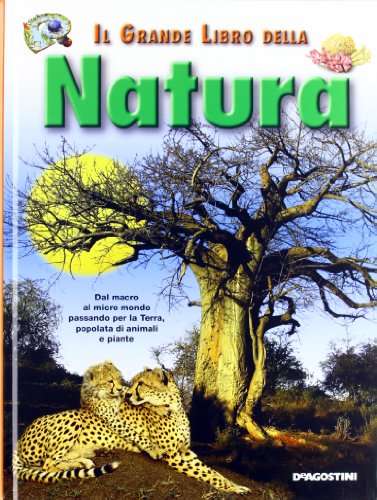 Beispielbild fr Il grande libro della natura zum Verkauf von medimops