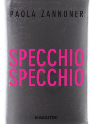 Stock image for Specchio specchio for sale by medimops