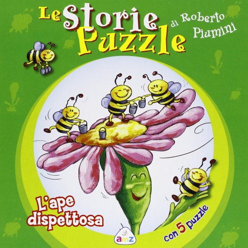 L'ape dispettosa. Le storie puzzle (9788841879719) by Roberto Piumini