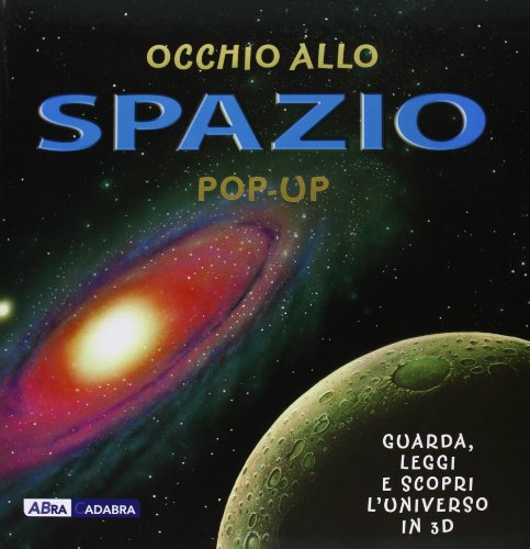 Beispielbild fr Occhio allo spazio. Libro pop-up zum Verkauf von medimops