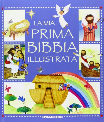 Stock image for La mia prima Bibbia illustrata. Ediz. illustrata Thomas, Marion; Ayres, Honor and Magrin, Federica for sale by Librisline