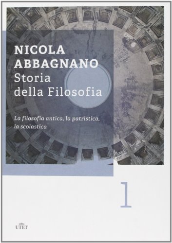 9788841898086: Storia della filosofia. La filosofia antica, la patristica, la scolastica (Vol. 1)