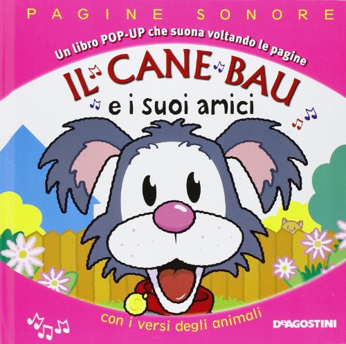 9788841898932: Il cane Bau e i suoi amici. Libro pop-up. Ediz. illustrata