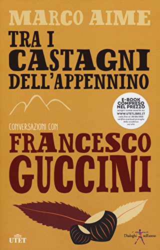 Beispielbild fr Tra i castagni dell'Appennino. Con e-book zum Verkauf von medimops
