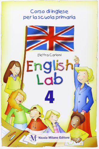 Imagen de archivo de English lab. Per la 4 classe elementare a la venta por medimops