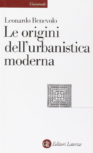 Le origini dell'urbanistica moderna (9788842002055) by [???]