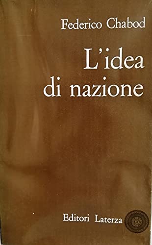Imagen de archivo de L'Idea Di Nazione a la venta por David's Books