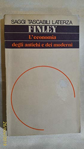 Beispielbild fr L'economia degli antichi e dei moderni. zum Verkauf von FIRENZELIBRI SRL