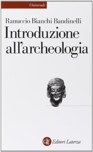 Imagen de archivo de Introduzione all'archeologia classica come storia dell'arte antica a la venta por Apeiron Book Service