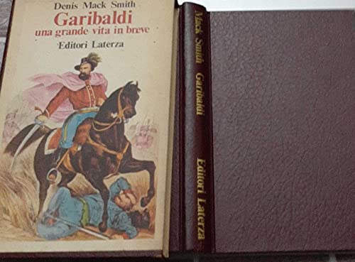 9788842019701: Garibaldi. Una grande vita in breve (I Robinson)