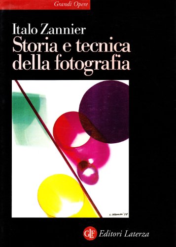 9788842020851: Storia e tecnica della fotografia (Grandi opere)