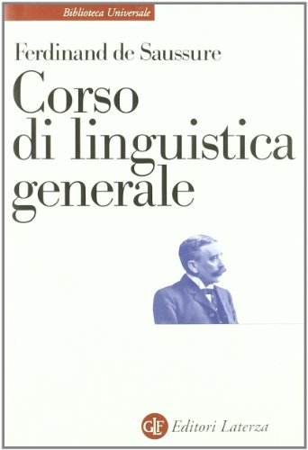 9788842021162: Corso di linguistica generale (Biblioteca universale Laterza)