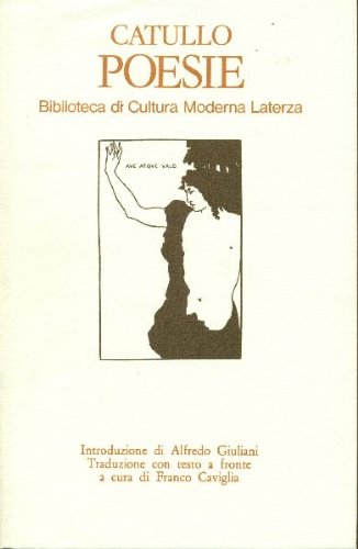 Poesie (Biblioteca di cultura moderna) (9788842023401) by Catullus