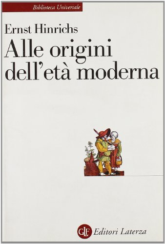 Stock image for Alle origini dell'et� moderna