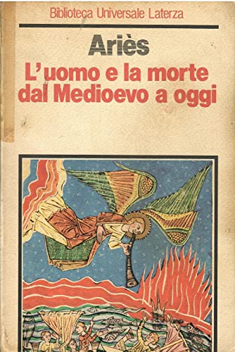 9788842025313: L'uomo e la morte dal Medioevo a oggi