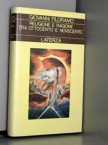 9788842025917: Religione e ragione tra Ottocento e Novecento