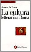 Stock image for La cultura letteraria a Roma for sale by Liberio