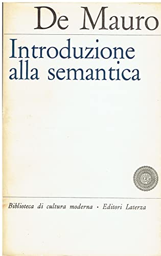 Introduzione alla Semantica - De Mauro, Tullio