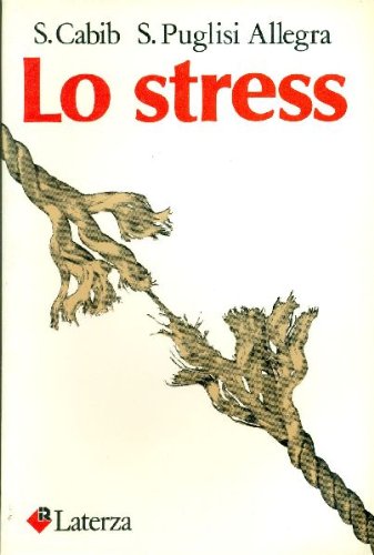 9788842034384: Lo stress (I Robinson)