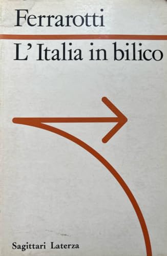 9788842036036: L'Italia in bilico (Sagittari Laterza)