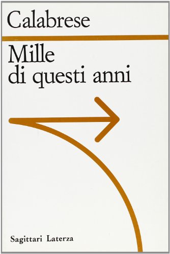 9788842038634: Mille di questi anni (Sagittari Laterza)