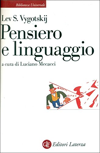 9788842039532: Pensiero e linguaggio. Ricerche psicologiche (Biblioteca universale Laterza)