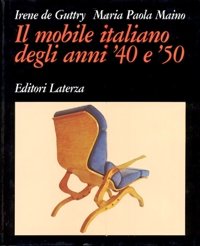 9788842040880: Il mobile italiano degli anni '40 e '50