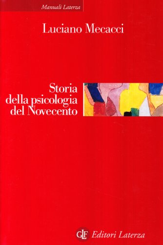 Beispielbild fr Mecacci, L: Storia della psicologia del Novecento zum Verkauf von medimops