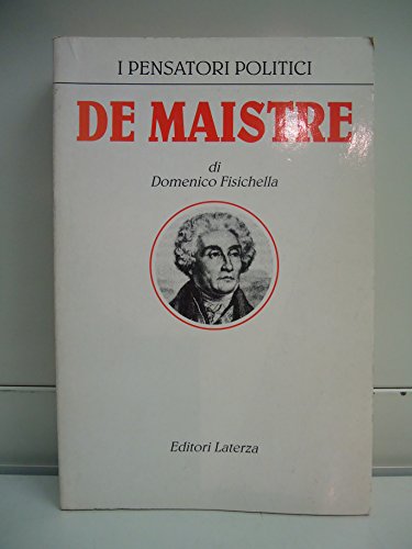 9788842041573: Joseph De Maistre (I pensatori politici)