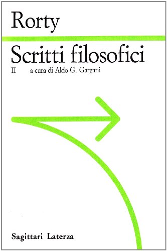 Scritti filosofici vol. 2 (9788842043058) by Richard Rorty