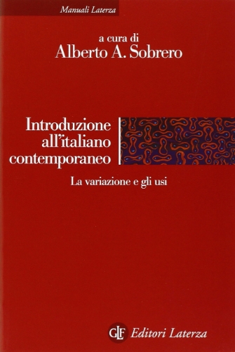 9788842043102: Introduzione all'italiano contemporaneo: 2 (Manuali Laterza)