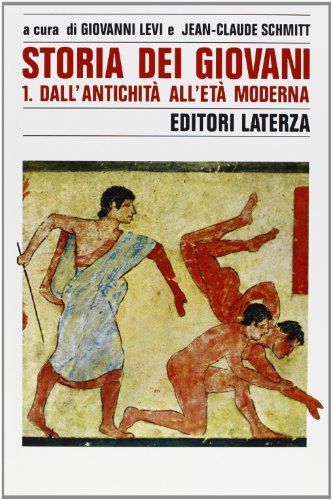 Stock image for Storia dei giovani. Vol.I: Dall'Antichit all'et moderna Vol 2. L'et contemporanea. for sale by Liberio