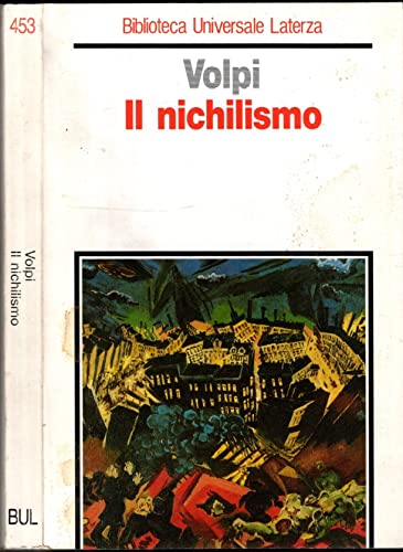 9788842049166: Il nichilismo (Biblioteca universale Laterza)