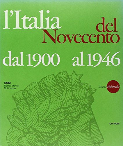 9788842053637: L'Italia del Novecento. Dal 1900 al 1946. CD-ROM (Laterza multimedia)