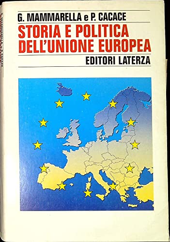 Stock image for Storia e politica dell'unione europea (1926-1997) for sale by medimops