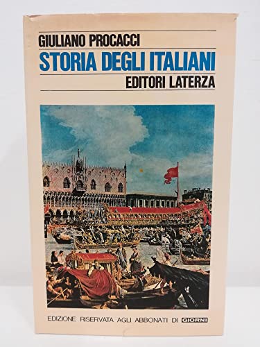 Imagen de archivo de Storia degli italiani Procacci, Giuliano a la venta por LIVREAUTRESORSAS