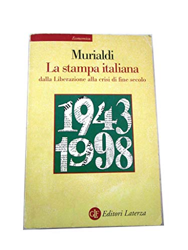 Beispielbild fr La Stampa Italiana zum Verkauf von medimops
