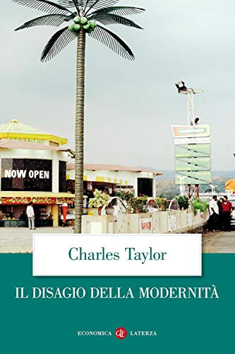 Il disagio della modernitÃ  (9788842057345) by Taylor, Charles